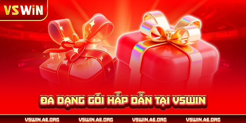Đa dạng gói hấp dẫn tại VSWIN